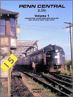 Penn Central in Color, Volume 1: Operations in Western New England and Upstate New York State